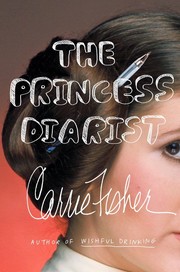 Cover of: The princess diarist by Carrie Fisher