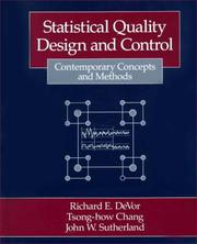 Statistical quality design and control by Richard E. DeVor, Tsong-how Chang, John W. Sutherland