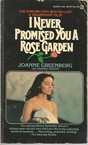 Cover of: I never promised you a rose garden by Joanne Greenberg