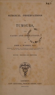 Cover of: Surgical observations on tumours, with cases and operations by John Collins Warren