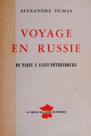 Voyage en Russie by Alexandre Dumas