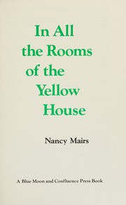 Cover of: In all the rooms of the yellow house