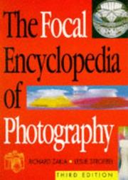 Cover of: The Focal Encyclopedia of Photography