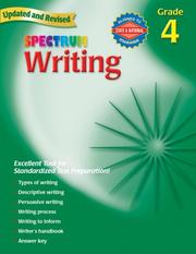 Cover of: Spectrum Writing, Grade 4 (Spectrum)