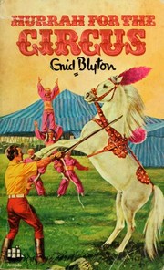 Cover of: Hurrah for the Circus!