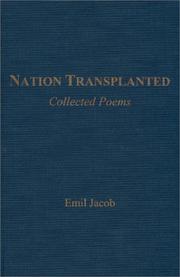 Nation transplanted : collected poems