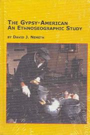 Cover of: The Gypsy-American: an ethnogeographic study