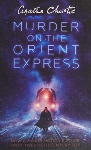 Cover of: Murder on the Orient Express by Agatha Christie