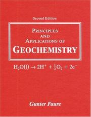 Principles and applications of geochemistry by Gunter Faure