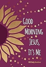 Cover of: Good Morning Jesus It's Me