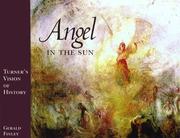 Angel in the sun : Turner's vision of history