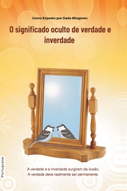 Cover of: The Hidden Meaning of Truth and Untruth(In Portuguese)