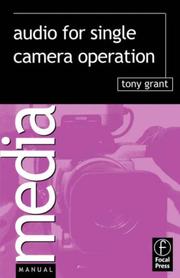 Cover of: Audio for Single Camera Operation (Media Manuals)