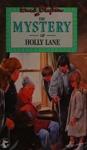 Cover of: The Mystery of Holly Lane