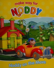 Cover of: Noddy on the move