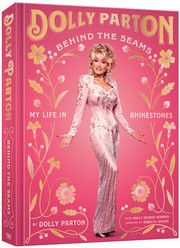 Cover of: Behind the Seams: My Life in Rhinestones