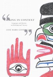 Talking in context : language and identity in KwaAKwAKA'WAK society