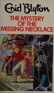 Cover of: The Mystery of the Missing Necklace