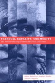 Cover of: Freedom, Equality, Community: The Political Philosophy of Six Influential Canadians