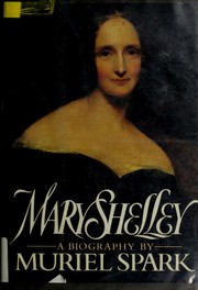 Cover of: Mary Shelley by Muriel Spark