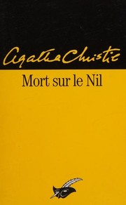Cover of: Mort sur le Nil by Agatha Christie