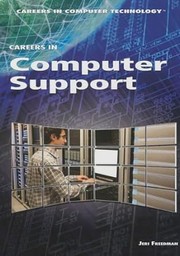 Cover of: Careers in computer support by Jeri Freedman