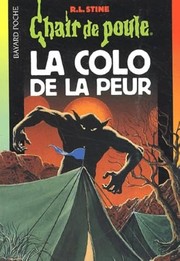 Cover of: La colo de la peur by R. L. Stine
