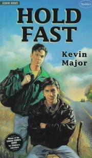 Hold Fast by Kevin Major