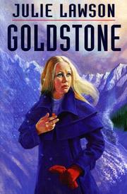 Cover of: Goldstone by Julie Lawson