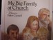 Cover of: My big family at church