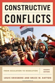 Cover of: Constructive conflicts: from escalation to resolution