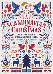 Cover of: Scandinavian Christmas: Festive Tales for a Nordic Noël