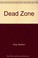 Cover of: Dead Zone
