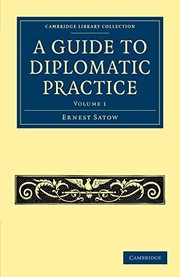 Cover of: A guide to diplomatic practice