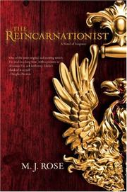 Cover of: The Reincarnationist (STP - Mira) by M. J. Rose