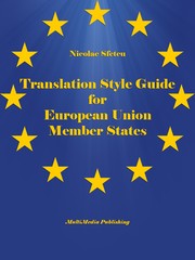 Translation Style Guide for European Union Member States by Nicolae Sfetcu