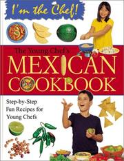 Cover of: The young chef's Mexican cookbook