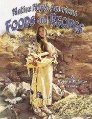 Cover of: Native North American foods and recipes