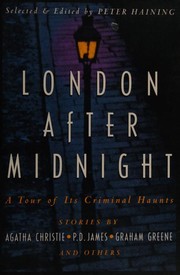 Cover of: London After Midnight: A Tour of Its Criminal Haunts