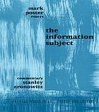 Cover of: The information subject: essays