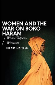 Women and the War on Boko Haram by Hilary Matfess