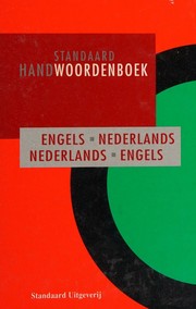 Cover of: Standaard handwoordenboek: Engels-Nederlands, Nederlands-Engels