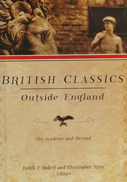 Cover of: British classics outside England: the academy and beyond
