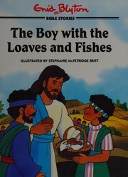Cover of: The boy with the loaves and fishes