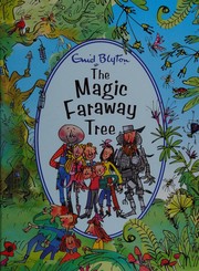 Cover of: The Magic Faraway Tree by Enid Blyton