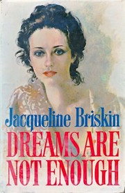 Cover of: Dreams are not Enough by Jacqueline Briskin