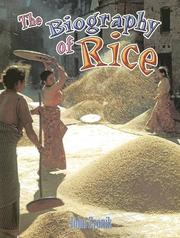 Cover of: The biography of rice