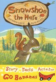 Cover of: Snowshoe the hare