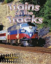 Cover of: Trains on the Tracks (Vehicles on the Move)