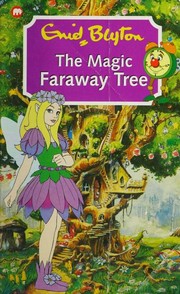 Cover of: The Magic Faraway Tree by Enid Blyton